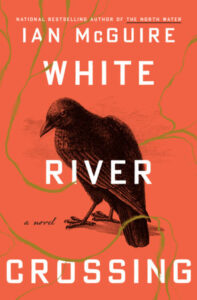 White River Crossing, Ian McGuire