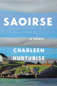 Saoirse, Charleen Hurtubise