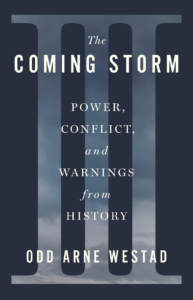 The Coming Storm, Odd Arne Westad