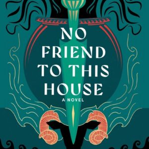 No Friend to This House