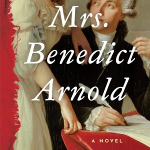 Mrs. Benedict Arnold