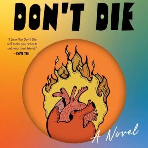 I Love You Don’t Die