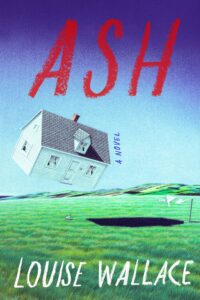 Ash, Louise Wallace