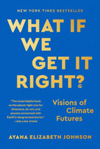 what if we get it right