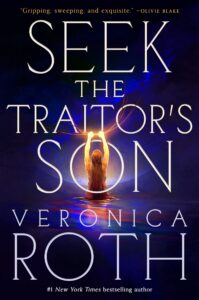 seek the traitors son