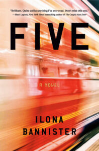 Five, Ilona Bannister