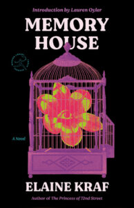 Elaine Kraf, Memory House