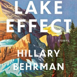 “Lake Effect”