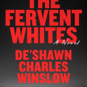 The Fervent Whites
