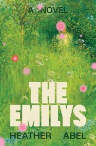 The Emilys, Heather Abel