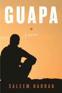 Saleem Haddad, Guapa