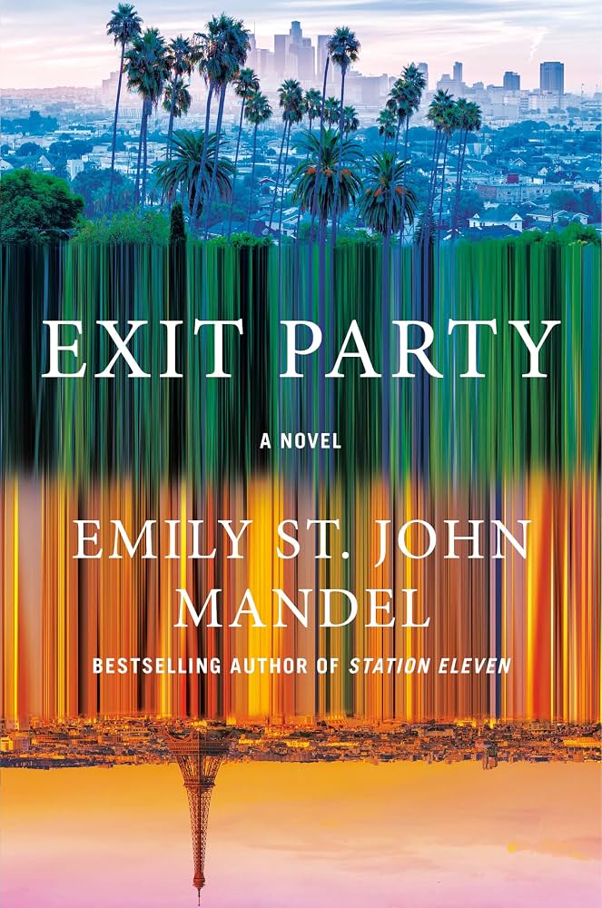 Emily St. John Mandel, Exit Party