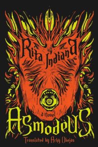 Rita Indiana, tr. Achy Obejas, Asmodeus