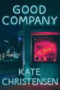 Kate Christensen, Good Company