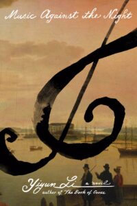 Yiyun Li, Music Against the Night