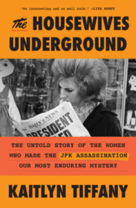 Kaitlyn Tiffany, The Housewives Underground