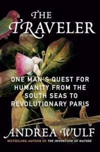 The Traveler, Andrea Wulf