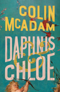 Colin McAdam, Daphnis & Chloe