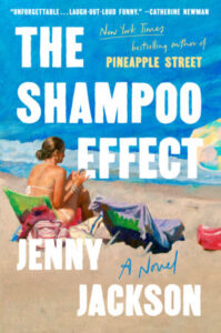 The Shampoo Effect, Jenny Jackson