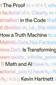 The Proof in the Code, Kevin Hartnett
