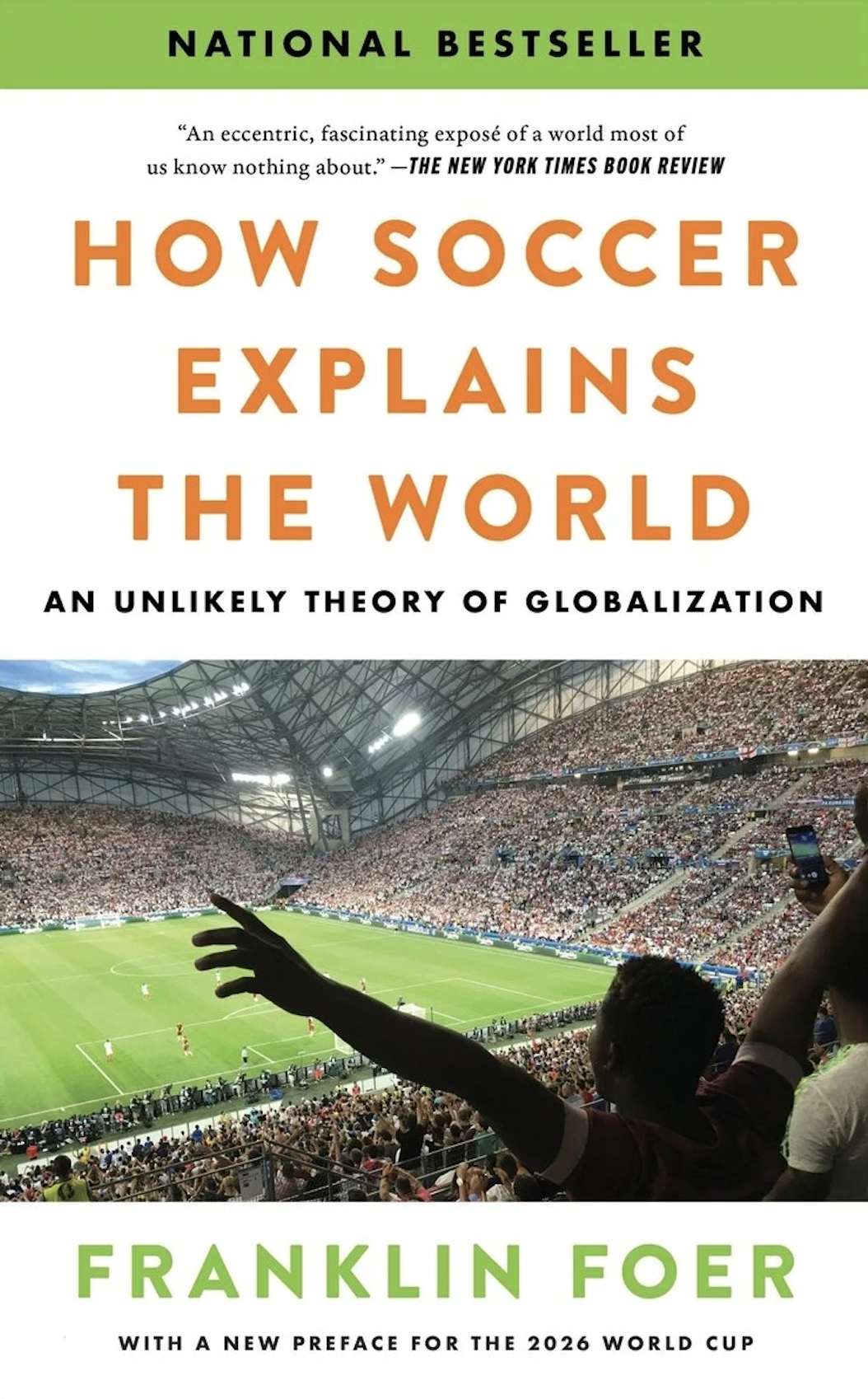 how soccer explains the world