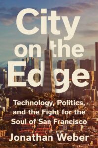 City on the Edge, Jonathan Weber
