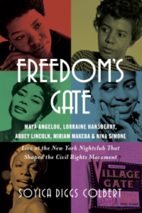 Soyica Diggs Colbert, Freedom's Gate