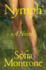 Nymph, Sofia Montrone