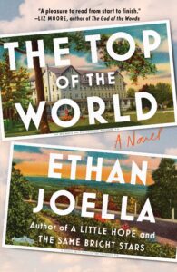Ethan Joella, The Top of the World
