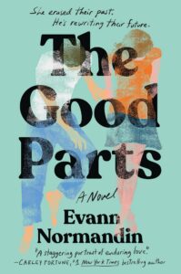 the good parts evann normandin