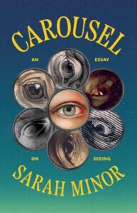 Sarah Minor, Carousel