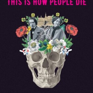 This is How People Die