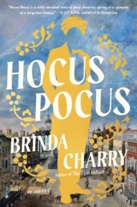 Brinda Charry, Hocus Pocus
