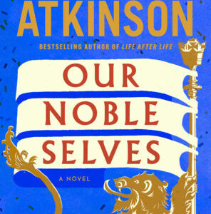 Our Noble Selves