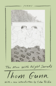 The Man With Night Sweats, Thom Gunn