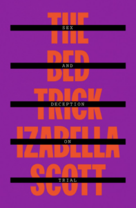 Izabella Scott, The Bed Trick
