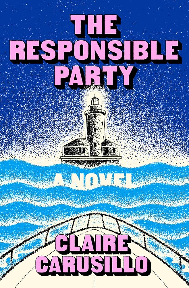 Claire Carusillo, <a class="external" href="https://bookshop.org/a/132/9781250408631" target="_blank" rel="noopener"><em>The Responsible Party</em></a>; cover design and illustration by Clay Smith (Henry Holt, August 11)