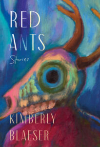 Kimberly Blaiser, Red Ants