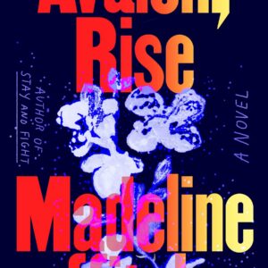 Avalon, Rise