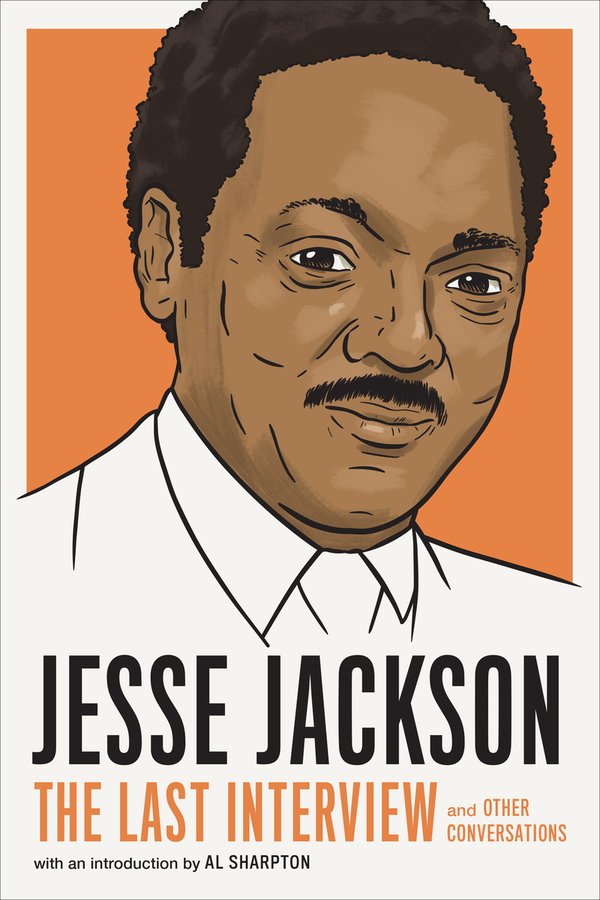 Al Sharpton, akıl hocası Jesse Jackson ile olan anılarını ve mirasını anlattı