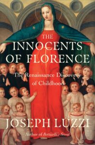 Cover image for The Innocents of Florence by Joseph Luzzi