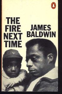 the fire this time james baldwin