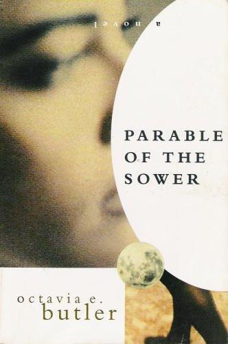 Read a classic review of Octavia Butler’s Parable of the Sower ...