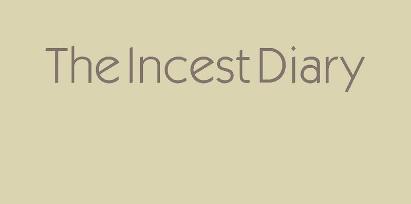 the incest diarey