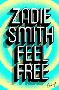 Zadie Smith, Feel Free