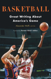 Basketball: Great Writing About America's Game_David Wolff