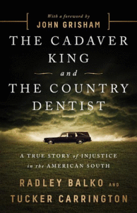 The Cadaver King and the Country Dentist Cover