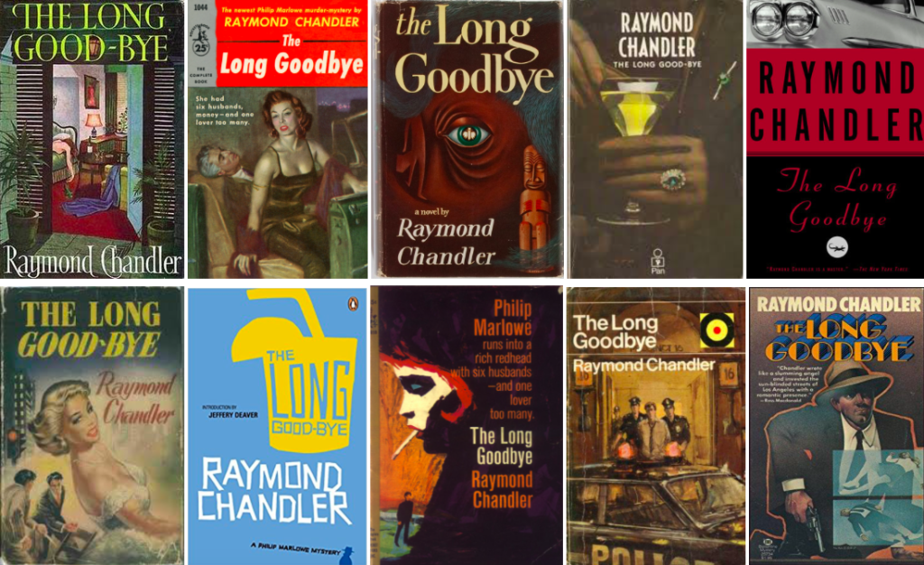 To say goodbye is to die a little raymond chandler s autobiographical