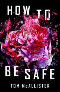 How to Be Safe_Tom McAllister