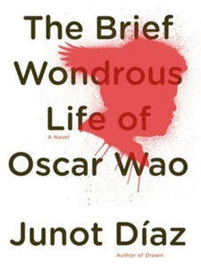 Junot-Diaz_The-Brief-Wondrous-Life-of-Oscar-Wao_cover
